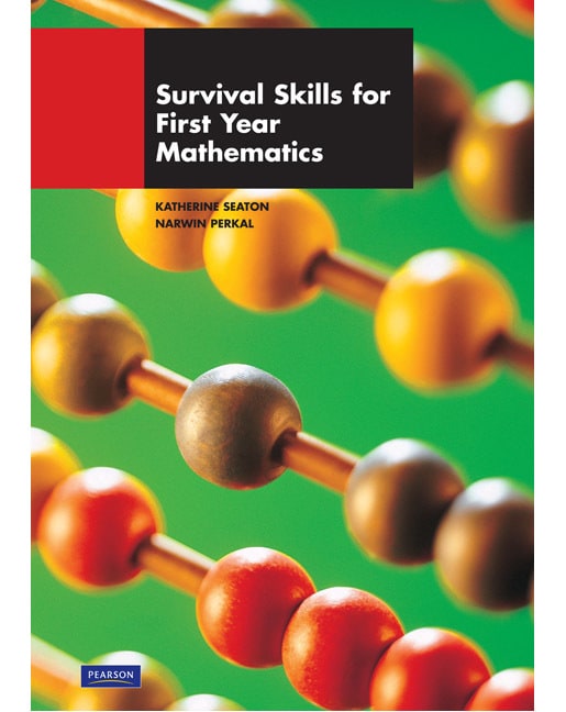 Survival Skills for First Year Math Students (Pearson Original Edition)