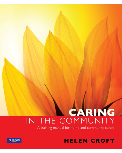 Caring in the Community: A training manual for home and community workers