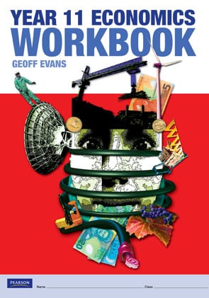Year 11 Economics Workbook: NCEA Level 1