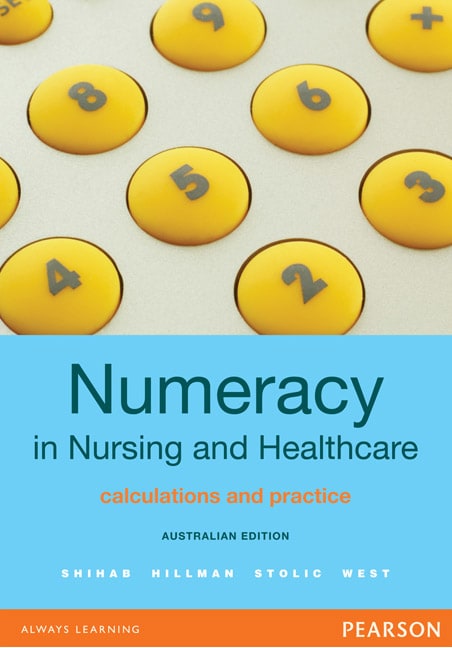 Numeracy in Nursing and Healthcare: Australian Edition
