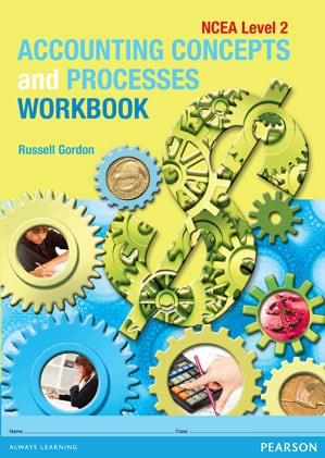 Accounting Concepts and Processes Workbook NCEA Level 2