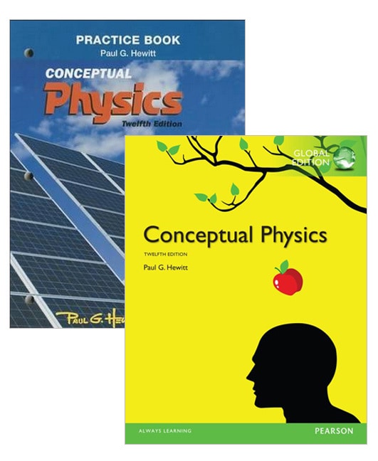 Conceptual Physics, Global Edition + Practice Book for Conceptual Physics
