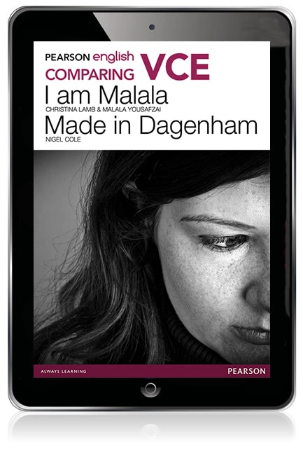 Pearson English VCE Comparing I Am Malala and Made in Dagenham eBook