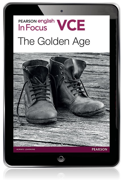 Pearson English VCE In Focus: The Golden Age eBook