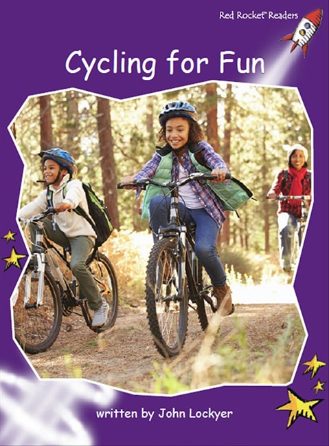 Red Rocket Readers: Fluency Level 3 Non-Fiction Set C: Cycling for Fun (Reading Level 17/F&P Level K)