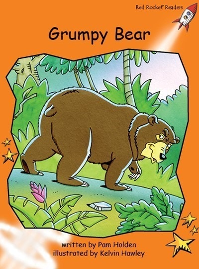 Red Rocket Readers: Fluency Level 1 Fiction Set C: Grumpy Bear (Reading Level 15/F&P Level H-J)