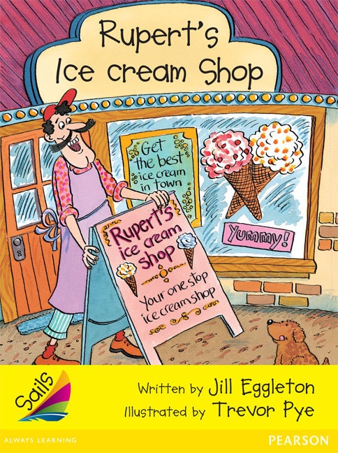 Sails Early Yellow Set 1: Rupert's Ice Cream Shop