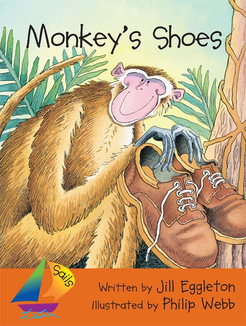 Sails Shared Reading Year 1: Monkey's Shoes