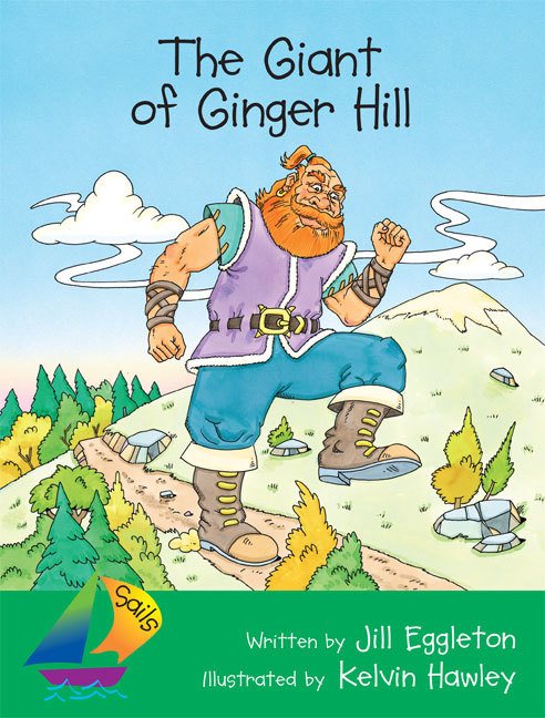 Sails Shared Reading Year 3: The Giant of Ginger Hill