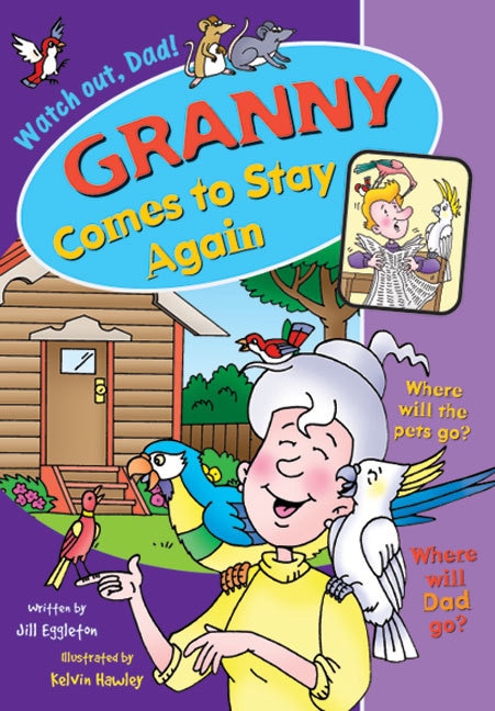 Sailing Solo Blue: Granny Comes to Stay Again