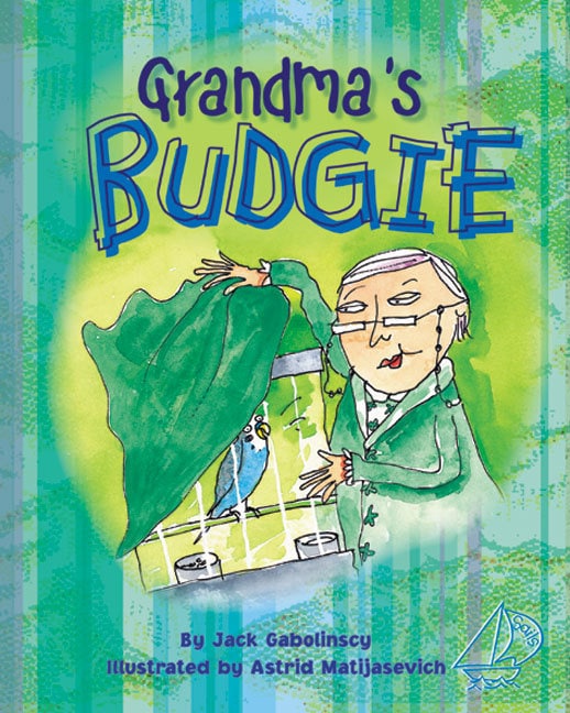 MainSails 1 (Ages 9-10): Grandma's Budgie
