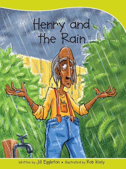 Sails Take-Home Library 1 (Early Yellow): Henry and the Rain