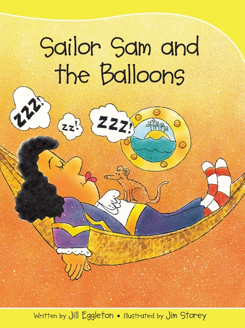 Sails Take-Home Library 2 (Early Green): Sailor Sam and the Balloons