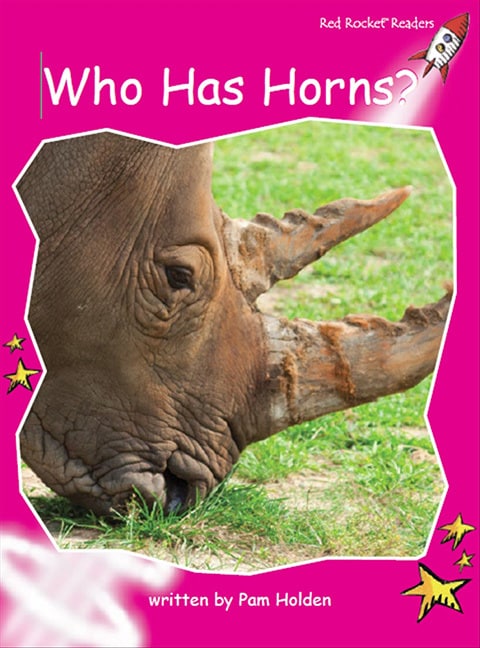Red Rocket Readers: Emergent Non-Fiction Set C: Who Has Horns? (Reading Level 2/F&P Level B)