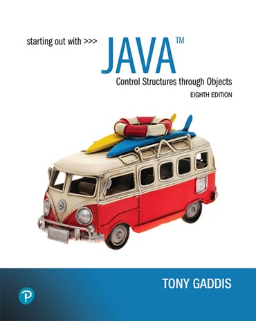 Starting Out With Java: Control Structures through Objects