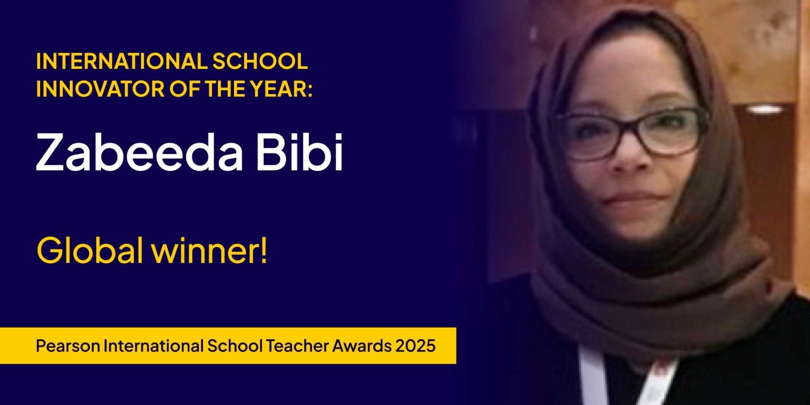 Shaping the future of learning: Pearson’s International School Innovator of the Year global award winner, Zabeeda Bibi 