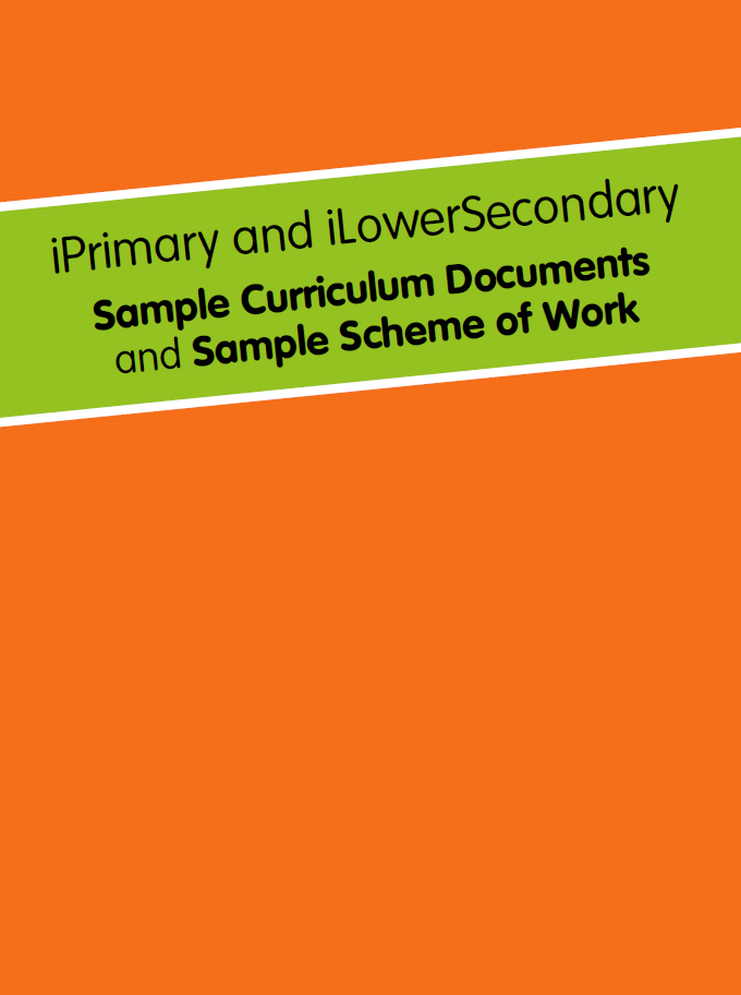 iPrimary and iLowerSecondary sample curriculum documents and sample scheme of work