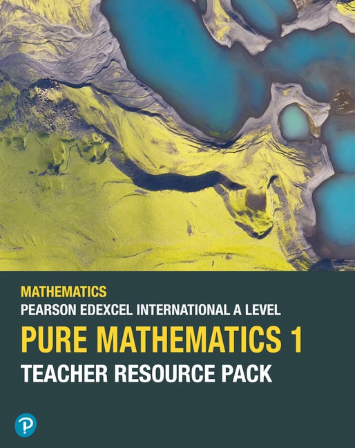  IAL Maths Pure 1 Teacher Resource Pack sample