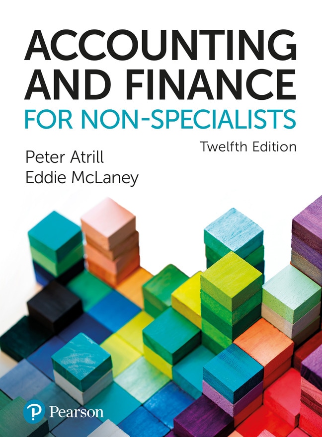 Accounting and finance for non-specialists 12e Atrill and McLaney