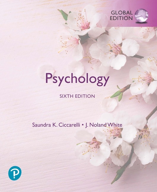 <img alt="Psychology sixth edition, Saundra K. Ciccarelli, J. Noland White">