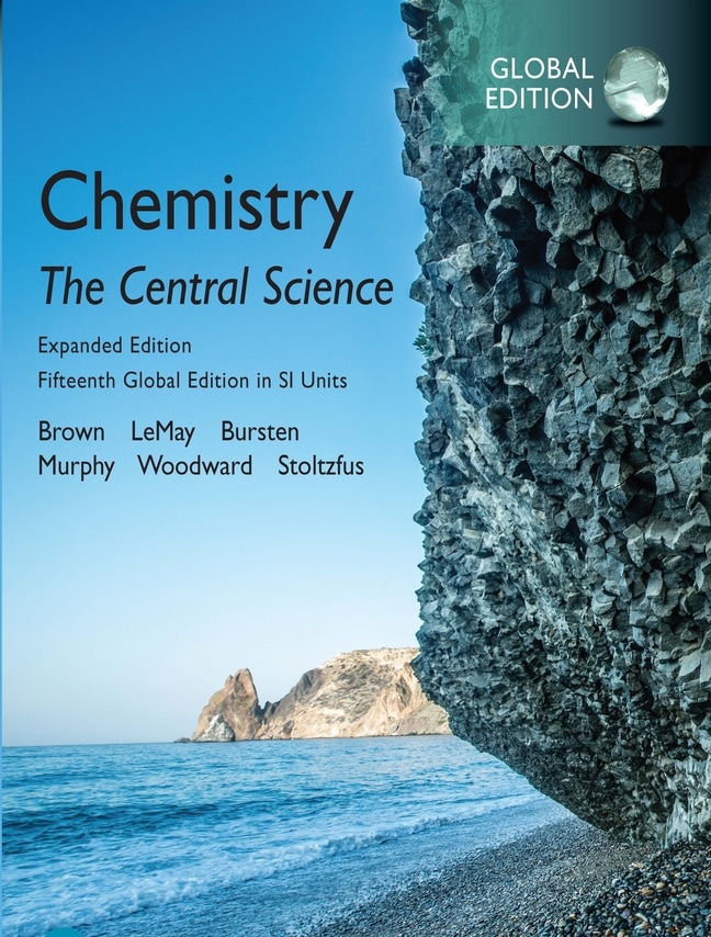 <img alt="Chemistry: The Central Science, Global Edition, expanded edition, 15th Edition Theodore E. Brown, Emeritus),H. Eugene LeMay, Reno  Bruce E. Bursten, Catherine Murphy, Patrick Woodward, Matthew E. Stoltzfus">