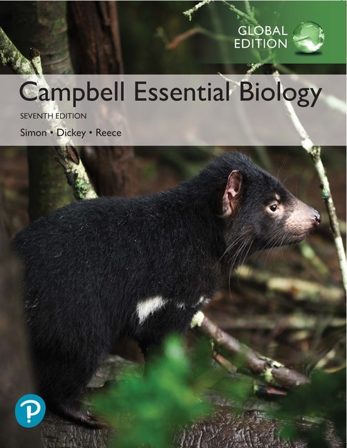 <img alt="Campbell Essential Biology, 17th Global Edition. Eric Simon, Jane Reece, Rebecca Burton and Jean">