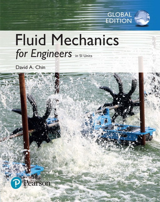 <img alt="Fluid Mechanics for Engineers in SI Units. David A. Chin">