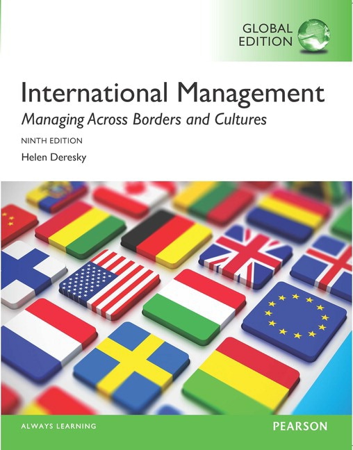 <img alt="International Management: Managing Across Borders and Cultures, Text and Cases, Ninth Global Edition. Helen Deresky">