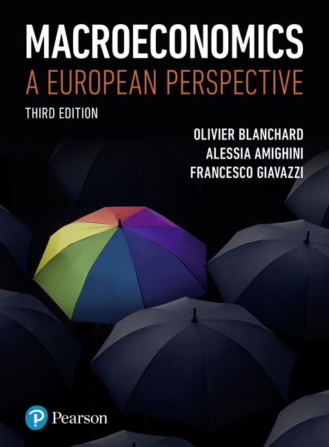 <img alt="Macroeconomics: A European Perspective, 3rd UK Edition. Olivier Blanchard, Alessia Amighini & Francesco Giavazzi">