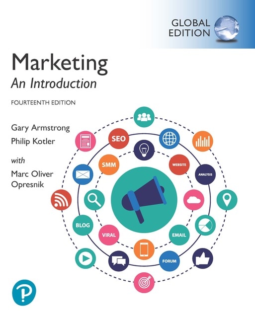 <img alt="Marketing: An Introduction, 14th Global Edition. Gary Armstrong, Philip Kotler & Marc Oliver Opresnik">