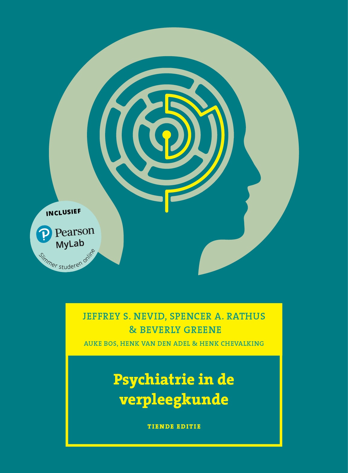 Cover Psychiatrie in de Psychiatrie in de verpleegkunde, 10e editie met MyLab