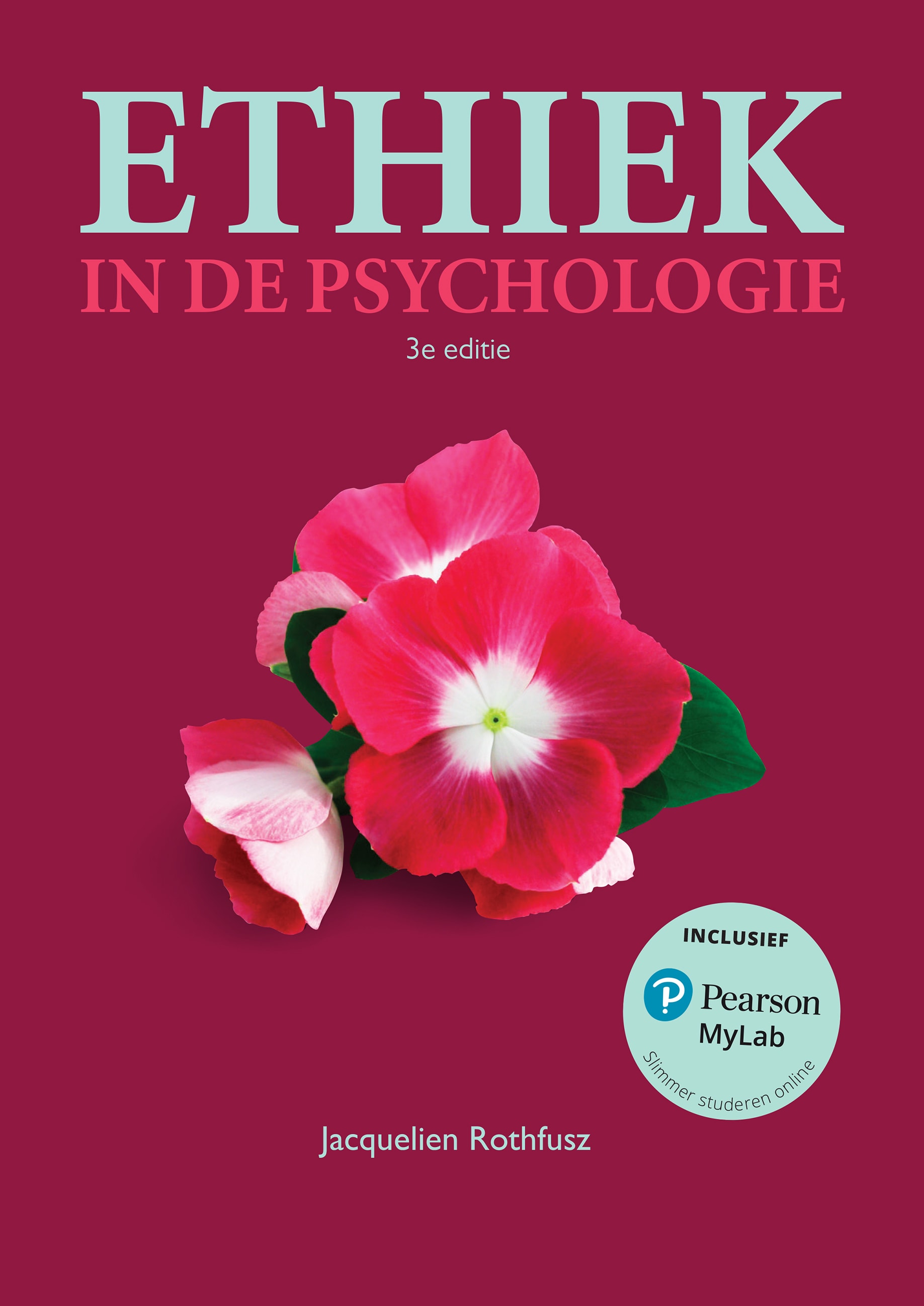 Cover Ethiek in de psychologie, 3e editie met MyLab NL