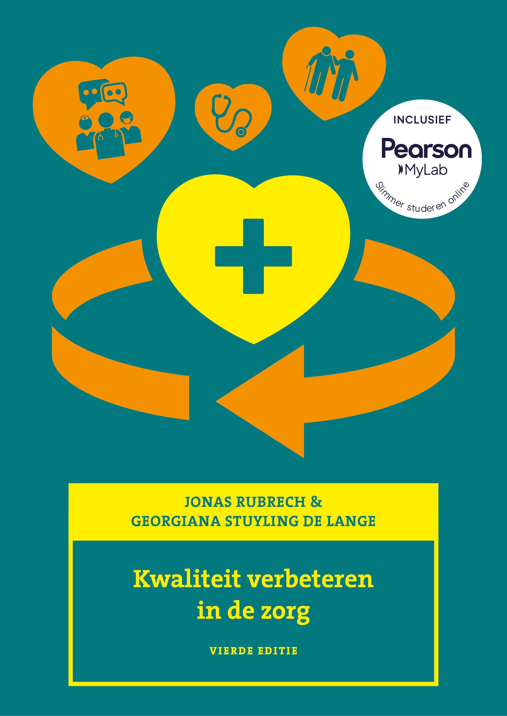 Cover Kwaliteit verbeteren in de zorg, 4e editie met MyLab