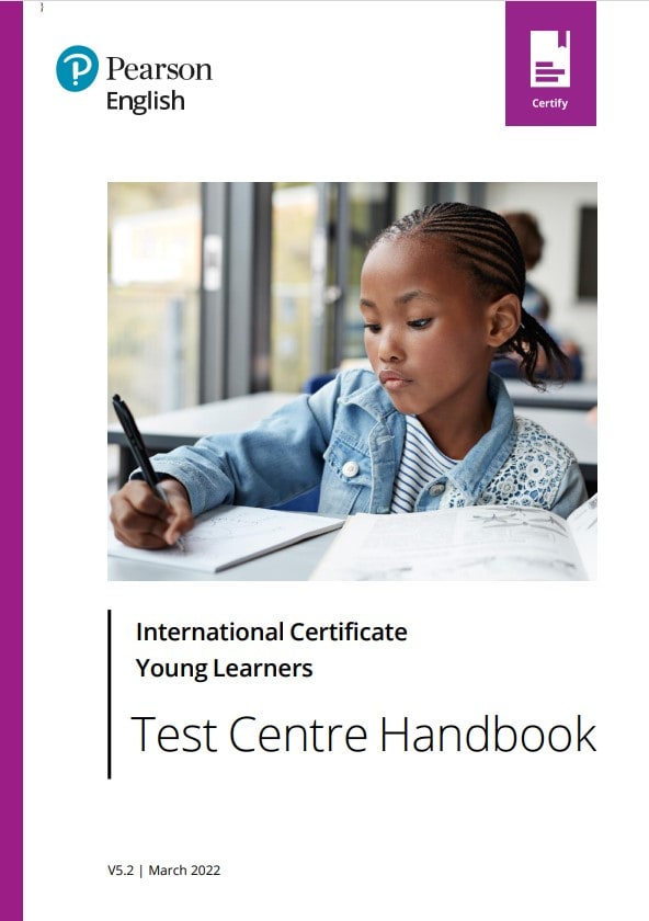 Pearson English International Certificate - Young Learners, test centre handbook cover