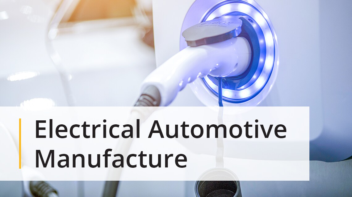 Electrical Automotive Manufacture