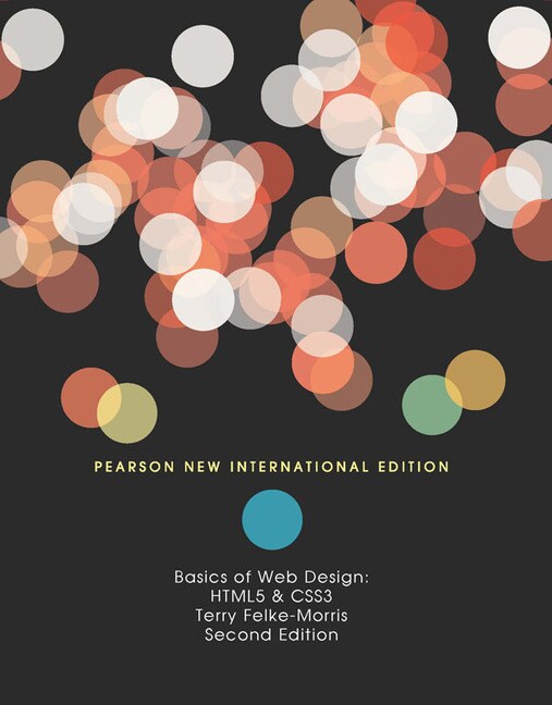 Felke-Morris Basics of Web Design