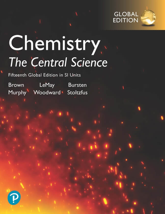 Chemistry: The Central Science, Global Edition, 15th Edition