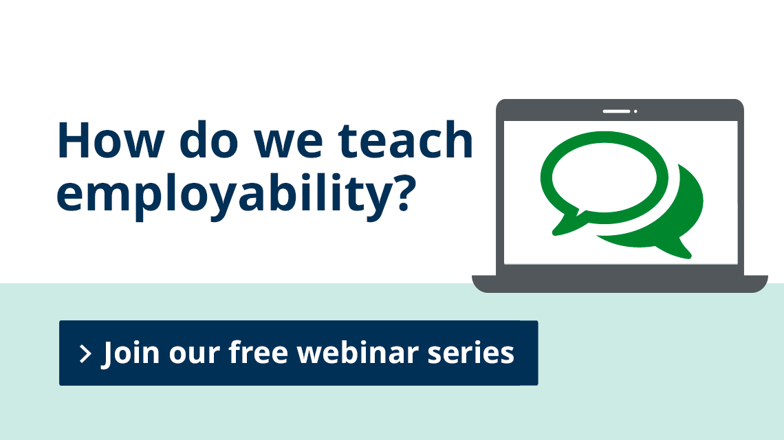  Join our free webinar series on how we teach employability