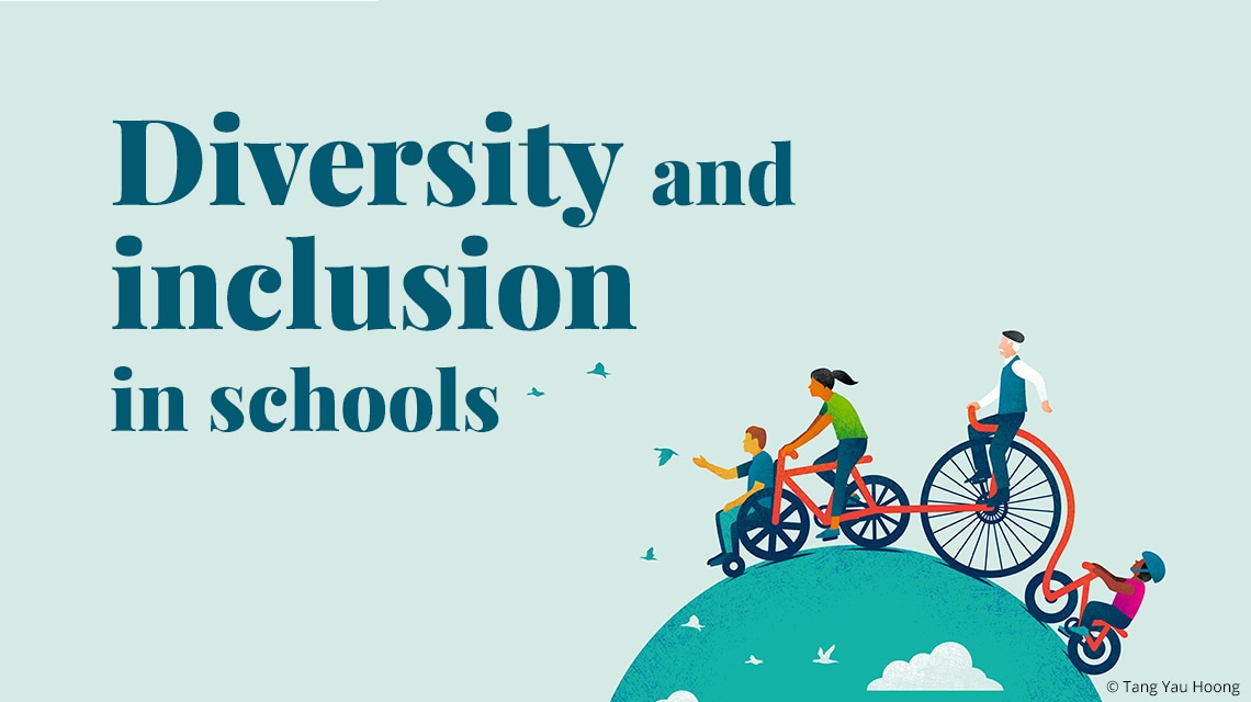 Diversity and Inclusion in schools