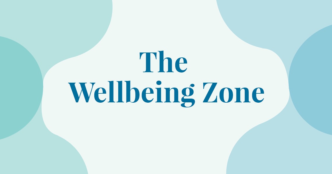 Visit our Wellbeing Zone