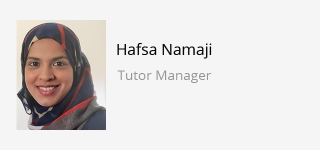Photograph of Hafsa Namaji, Tutor Manager