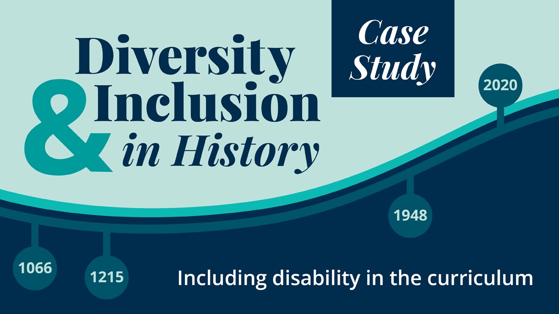 Case Study Incorporating disability into the history curriculum