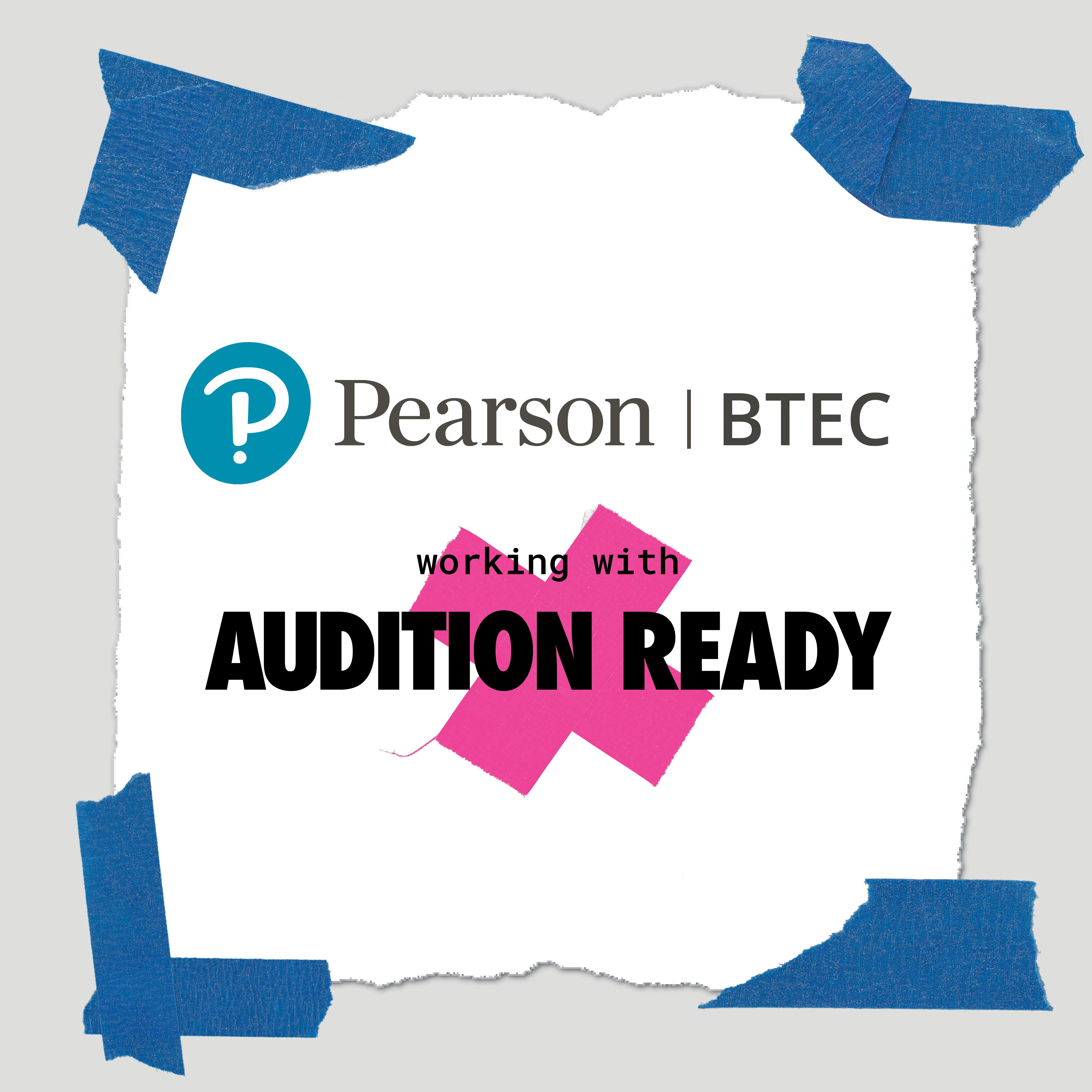 Pearson BTEC working with Audition Ready