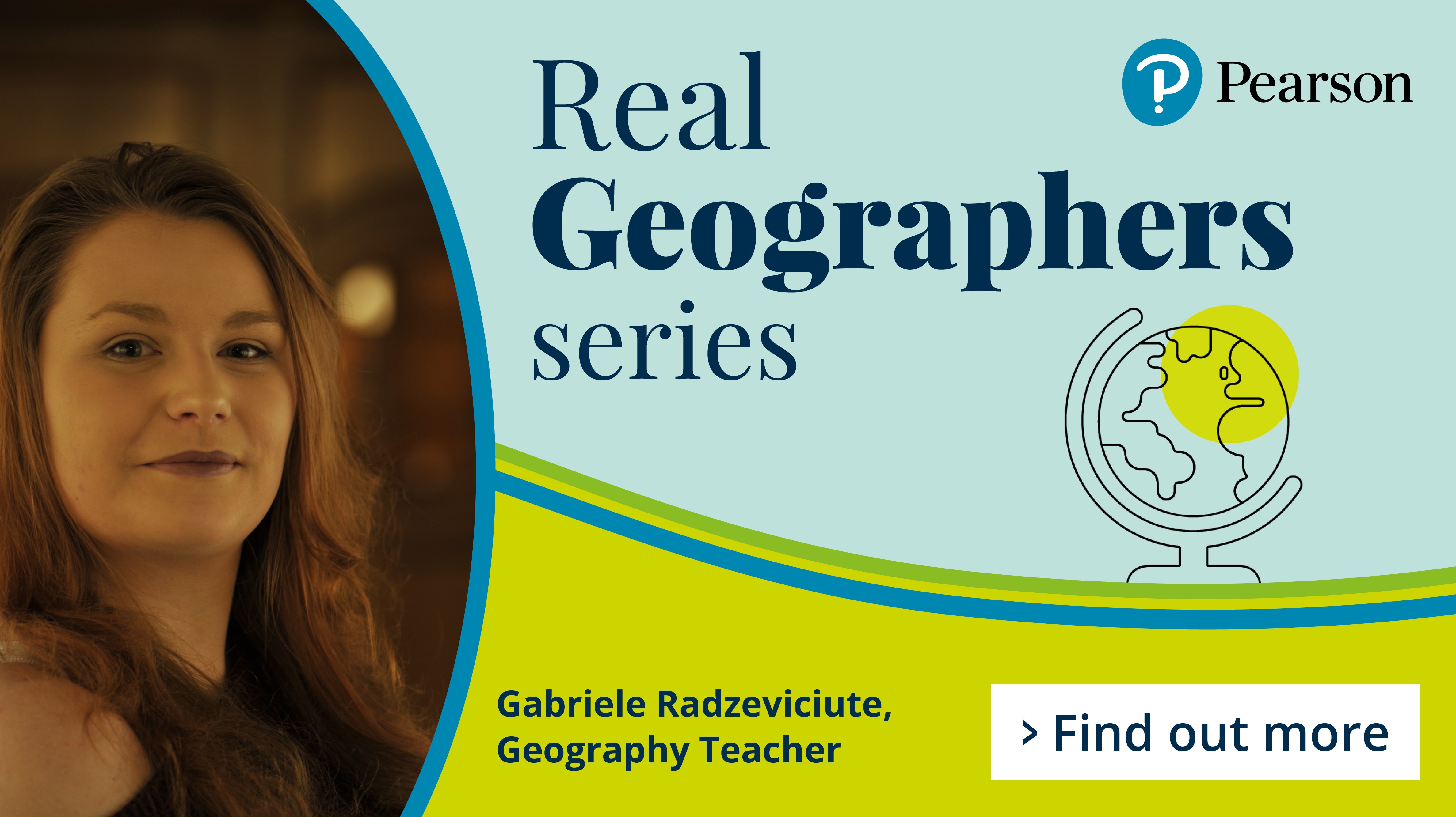 Gabriele Radzeviciute, Geography Teacher