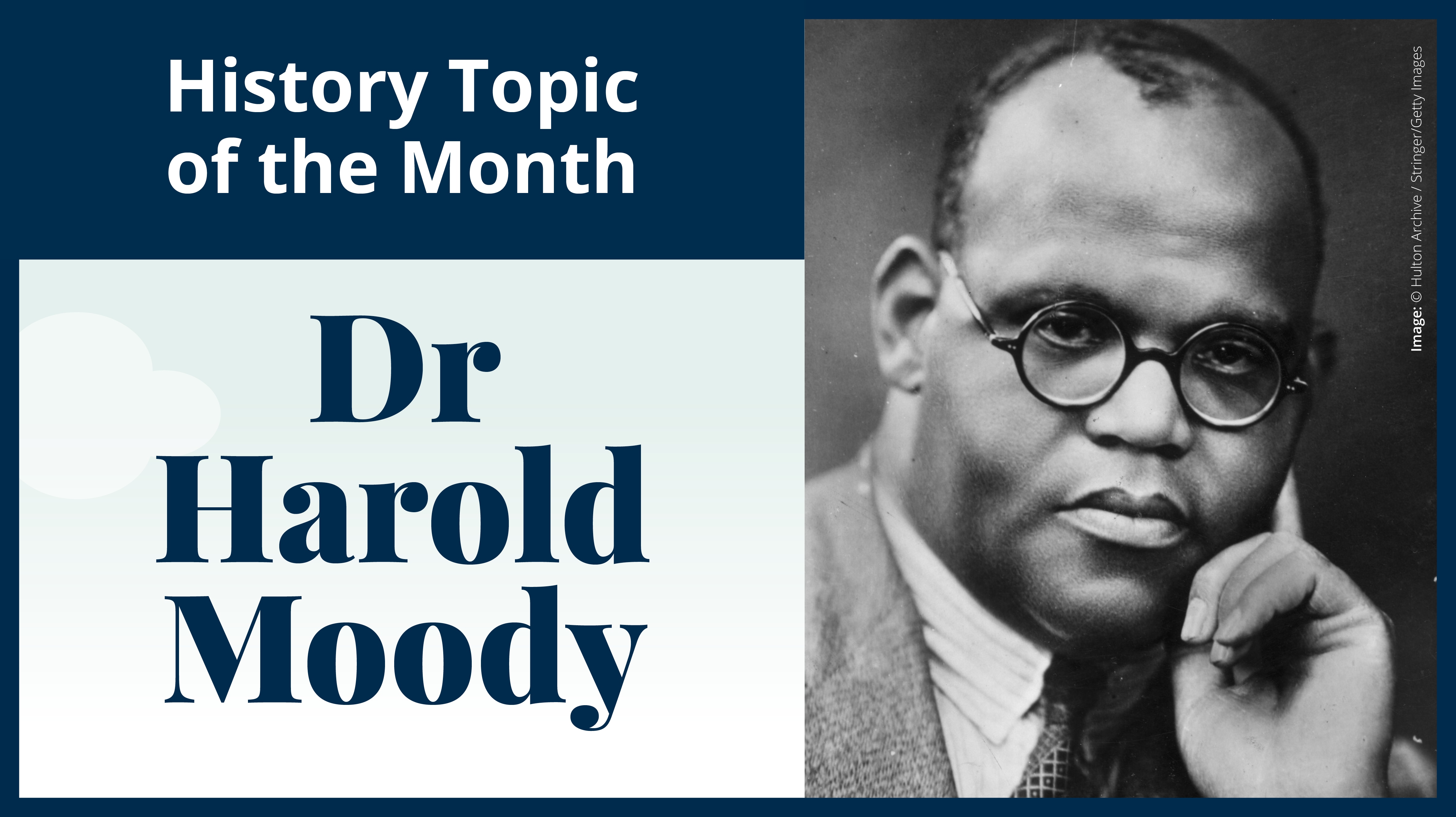 History topic of the month: Dr Harold Moody