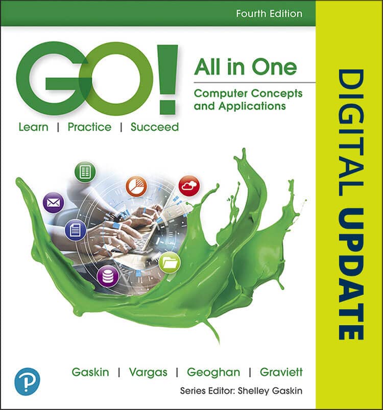 Go! All in One: Computer Concepts and Applications, 4th Edition Cover Image