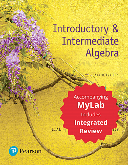 Introductory & Intermediate Algebra with Integrated Review, 6th Edition
