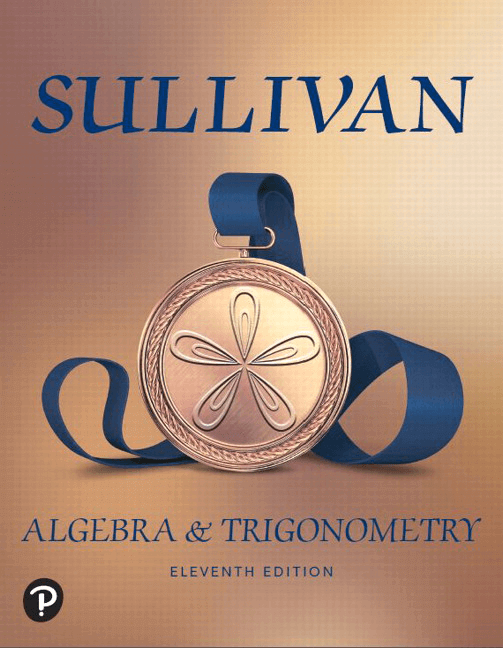 Algebra and Trigonometry with Integrated Review, 11th Edition