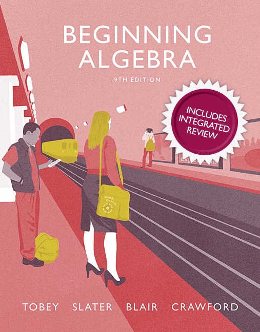 Beginning Algebra with Integrated Review, 9th Edition