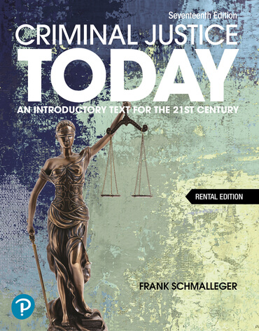 Cover for Schmalleger, Criminal Justice Today, 17th Edition